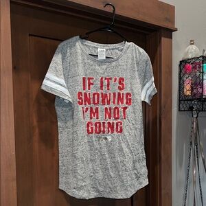 Victoria’s Secret Pink Heathered Grey Graphic Tee-If It’s Snowing,I’m Not Going